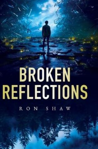 Cover of Broken Reflections