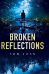 Book cover for Broken Reflections