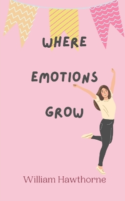 Book cover for Where Emotions Grow