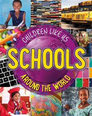 Book cover for Children Like Us: Schools Around the World
