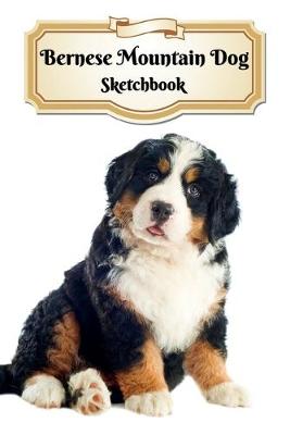 Book cover for Bernese Mountain Dog Sketchbook