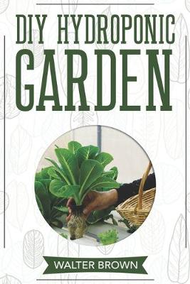 Book cover for DIY Hydroponic Gardening