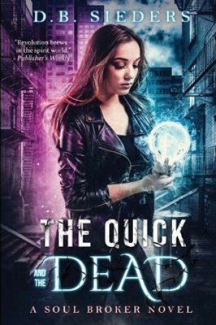 Cover of The Quick and the Dead