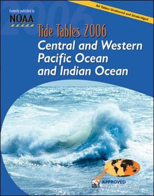 Book cover for Tide Tables 2006: Central and Western Pacific Ocean and Indian Ocean