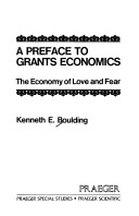 Book cover for Preface to Grants Economics