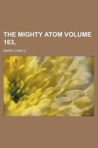 Cover of The Mighty Atom Volume 163,