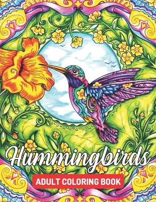 Book cover for Hummingbirds Adult Coloring Book