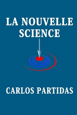 Book cover for La Nouvelle Science