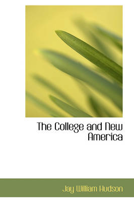 Book cover for The College and New America