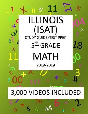 Book cover for 5th Grade ILLINOIS ISAT, MATH, Test Prep