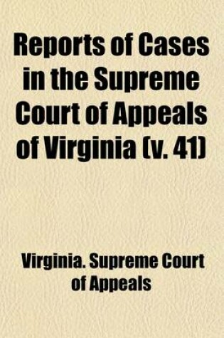 Cover of Reports of Cases in the Supreme Court of Appeals of Virginia Volume 95