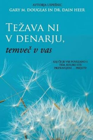 Cover of Tezava ni v denarju, temveč v vas (Slovenian)