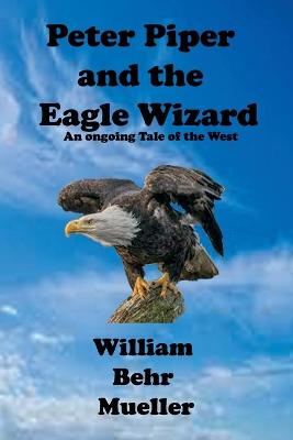 Book cover for Peter Piper and the Eagle Wizard