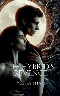 Cover of The Hybrid's Revenge