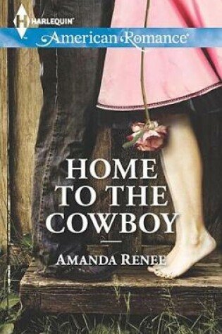 Cover of Home to the Cowboy