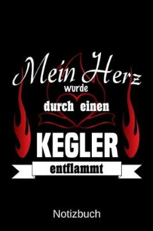 Cover of Mein Herz wurde durch einen Kegler entflammt