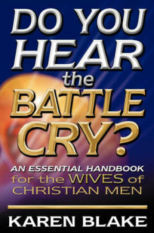 Cover of Do You Hear the Battle Cry?