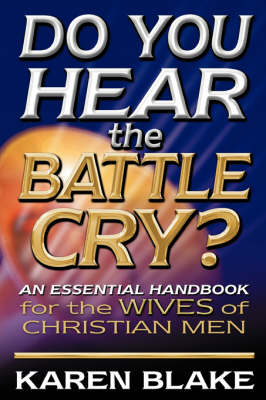 Book cover for Do You Hear the Battle Cry?