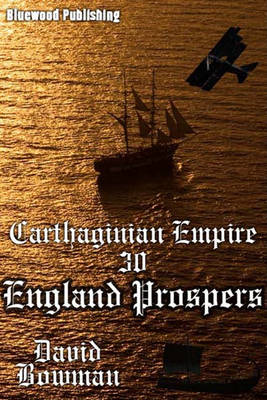 Book cover for Carthaginian Empire - Episode 30 England Prospers