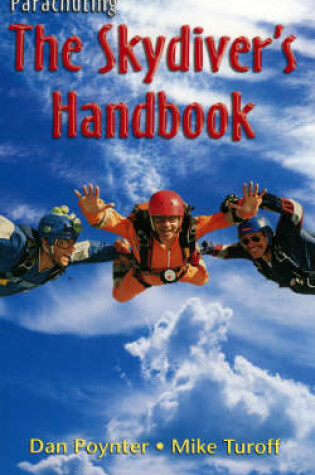 Cover of Parachuting: The Skydiver's Handbook