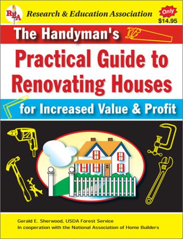 Book cover for The Handyman's Practical Guide to Renovating Houses