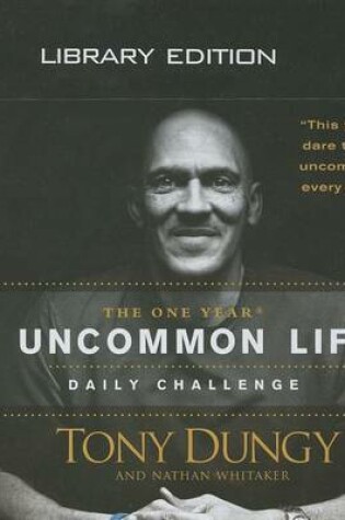 Cover of The One Year Uncommon Life Daily Challenge (Library Edition)