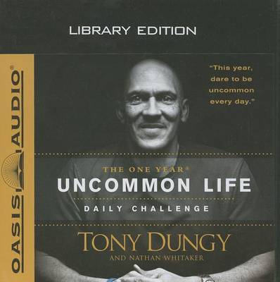 Book cover for The One Year Uncommon Life Daily Challenge (Library Edition)