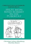 Book cover for Hilfe mein Kind kommt in die Pubertat