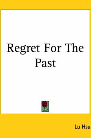 Cover of Regret For The Past