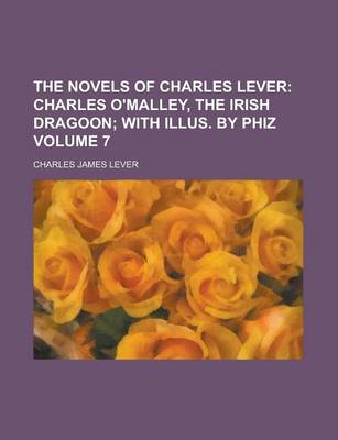 Book cover for The Novels of Charles Lever Volume 7