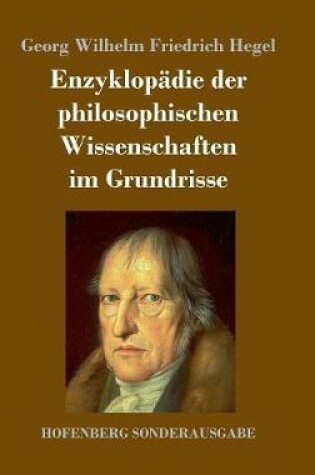 Cover of Enzyklopadie der philosophischen Wissenschaften im Grundrisse