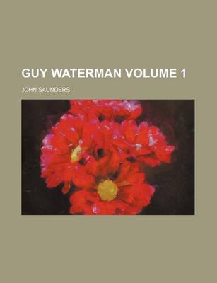 Book cover for Guy Waterman Volume 1