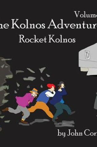 Cover of The Kolnos Adventures Volume 3