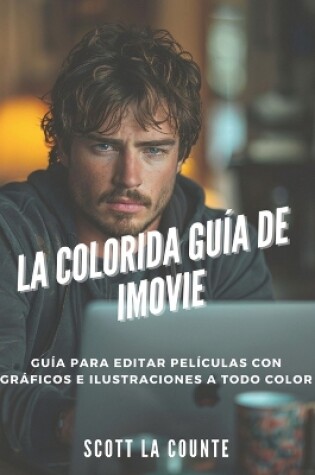 Cover of La Colorida Gu�a De Imovie