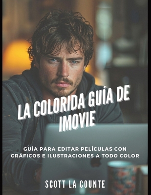 Book cover for La Colorida Gu�a De Imovie