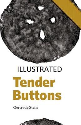 Book cover for Tender Buttons Illustrated