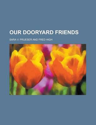 Book cover for Our Dooryard Friends