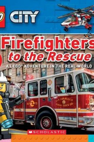 Cover of Firefighters to the Rescue (Lego City Nonfiction)