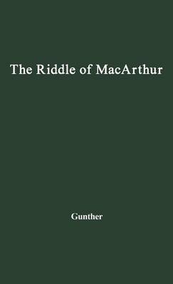 Book cover for The Riddle of MacArthur