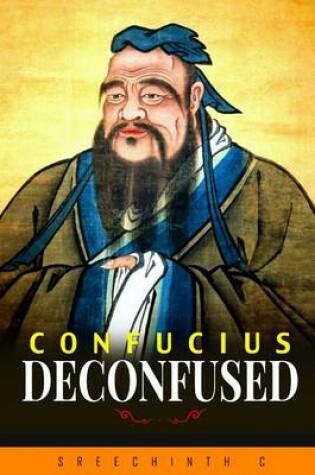 Cover of Confucius Deconfused