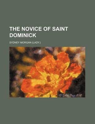 Book cover for The Novice of Saint Dominick