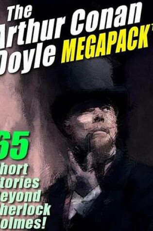 Cover of The Arthur Conan Doyle Megapack (R)