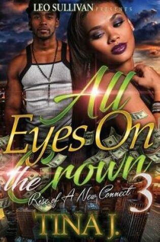 Cover of All Eyes On The Crown 3