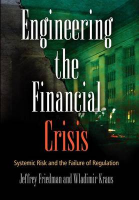 Book cover for Engineering the Financial Crisis