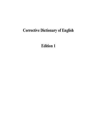 Book cover for Corrective Dictionary of English
