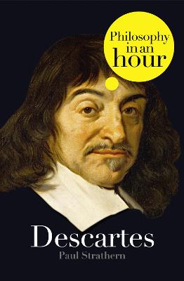 Book cover for Descartes: Philosophy in an Hour
