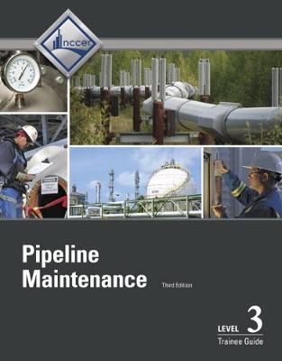 Book cover for Pipeline Maintenance Level 3 Trainee Guide