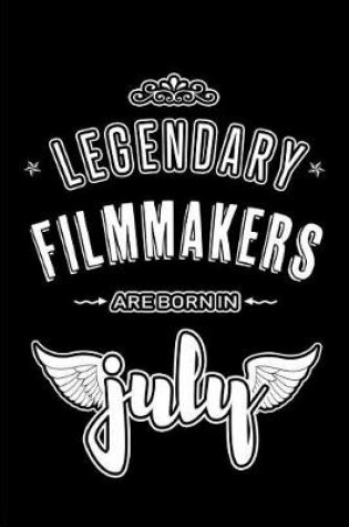 Cover of Legendary Filmmakers are born in July