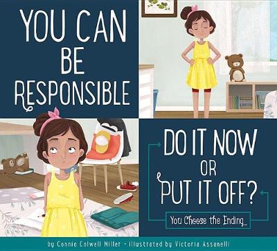 Book cover for You Can Be Responsible: Do It Now or Put It Off?