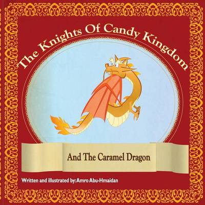 Cover of The Caramel Dragon